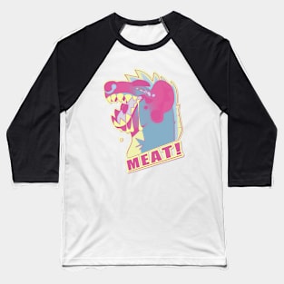 MEAT! Baseball T-Shirt